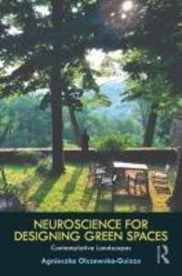 Cover: 9781032280639 | Neuroscience for Designing Green Spaces | Contemplative Landscapes