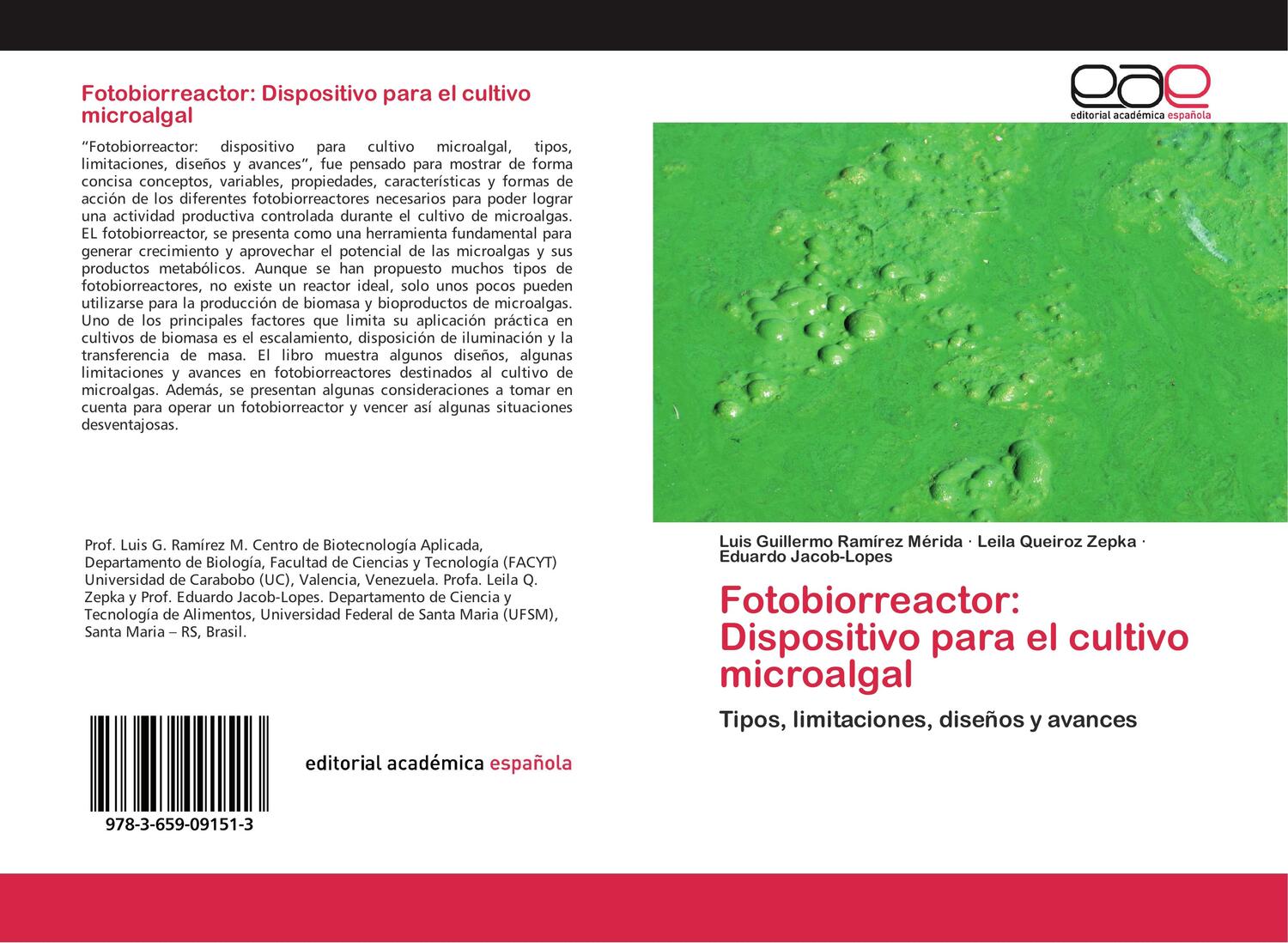 Cover: 9783659091513 | Fotobiorreactor: Dispositivo para el cultivo microalgal | Taschenbuch