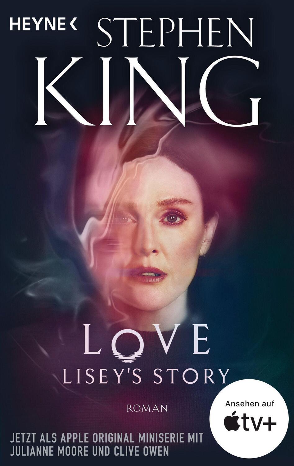 Cover: 9783453504134 | Love - Lisey's Story | Roman | Stephen King | Taschenbuch | Deutsch