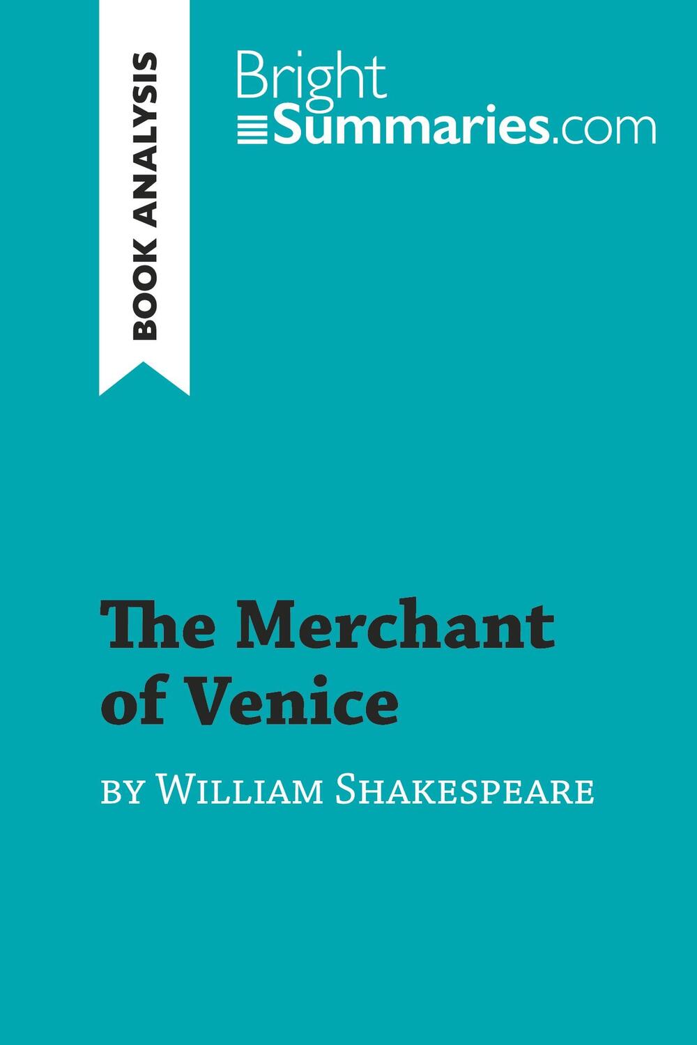 Cover: 9782808014656 | The Merchant of Venice by William Shakespeare (Book Analysis) | Buch