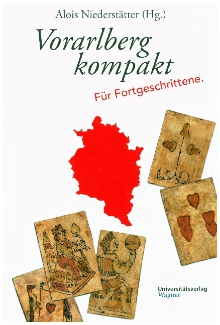 Cover: 9783703010026 | Vorarlberg kompakt. Für Fortgeschrittene | Alois Niederstätter | Buch
