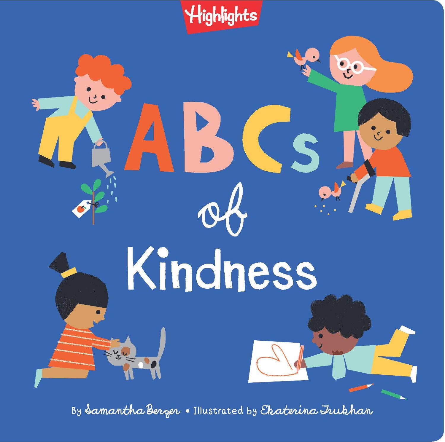 Cover: 9781684376513 | ABCs of Kindness | Samantha Berger | Buch | Einband - fest (Hardcover)