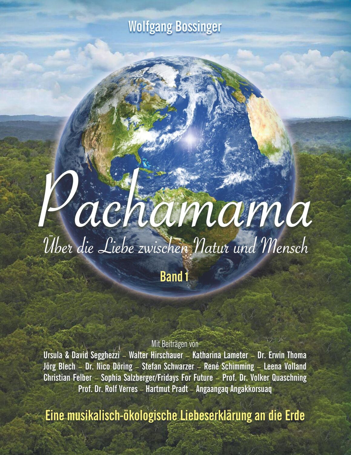 Cover: 9783751900706 | Pachamama - Über die Liebe zwischen Natur und Mensch | Bossinger