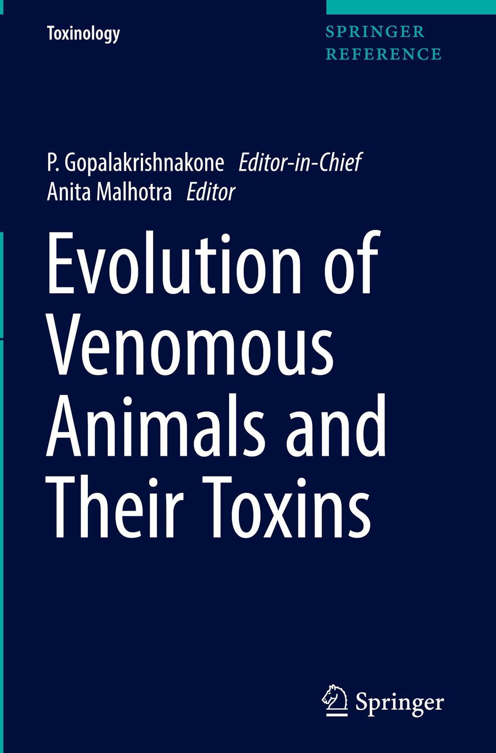 Cover: 9789400764576 | Evolution of Venomous Animals and Their Toxins | Anita Malhotra | Buch