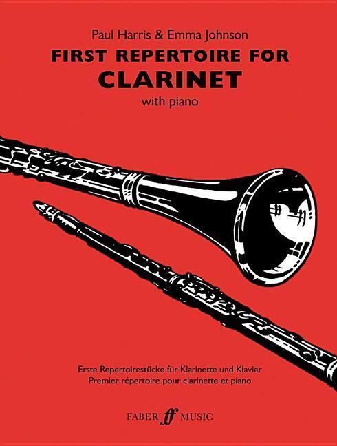 Cover: 9780571521654 | First Repertoire for Clarinet with Piano | Paul Harris | Taschenbuch