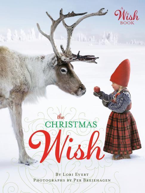 Cover: 9780593564219 | The Christmas Wish | Lori Evert (u. a.) | Buch | A Wish Book | 2022