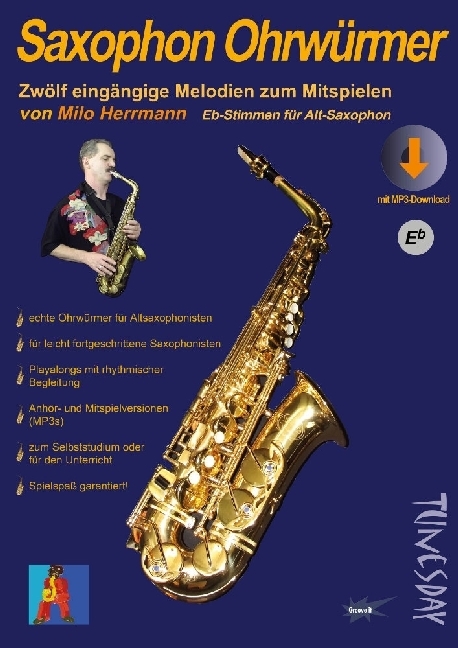 Cover: 9790501980277 | Saxophon Ohrwürmer, für Alt-Saxophon | Milo Herrmann | 2017