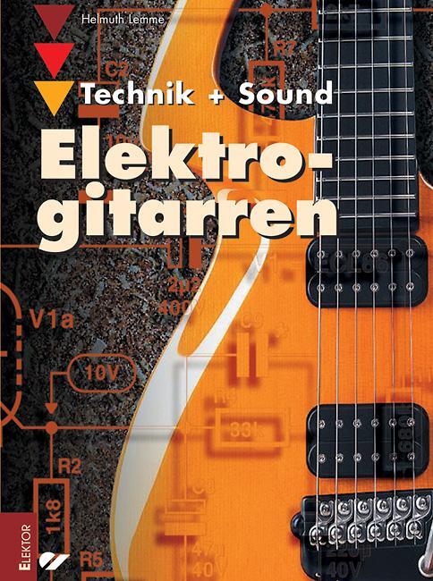 Cover: 9783895761119 | Elektrogitarren | Technik und Sound | Helmut Lemme | Taschenbuch