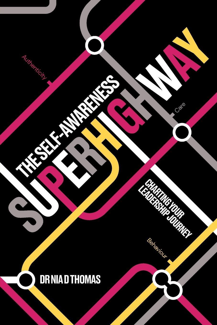 Cover: 9781738496747 | The Self-Awareness Superhighway | Charting Your Leadership Journey