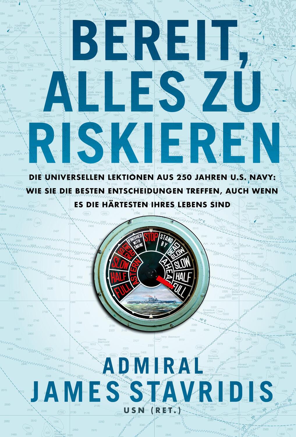 Cover: 9783959726634 | Alles zu riskieren | James Stavridis | Buch | Deutsch | 2023