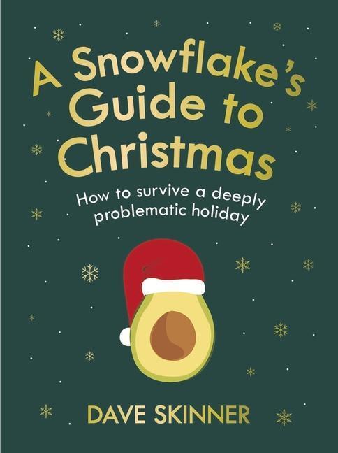 Cover: 9781838952099 | A Snowflake's Guide to Christmas | Dave Skinner | Buch | Gebunden