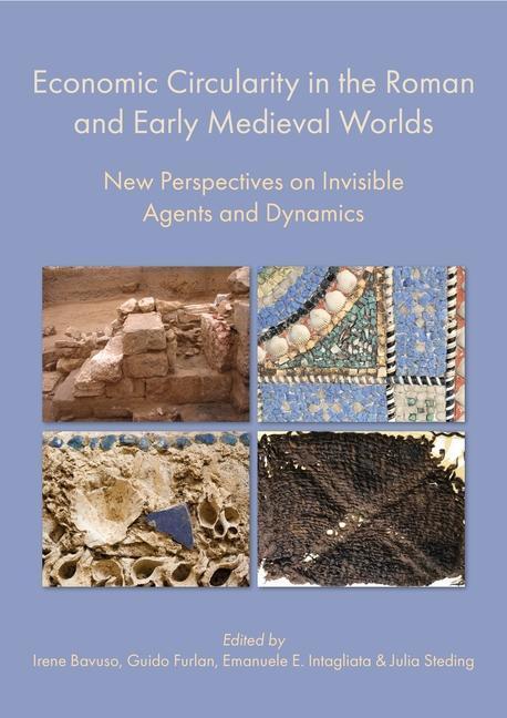 Cover: 9781789259964 | Economic Circularity in the Roman and Early Medieval Worlds | Buch