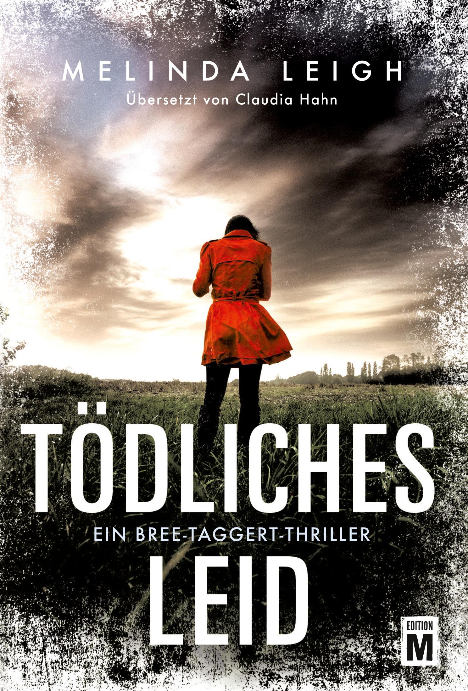 Cover: 9782496711059 | Tödliches Leid | Melinda Leigh | Taschenbuch | 368 S. | Deutsch | 2022