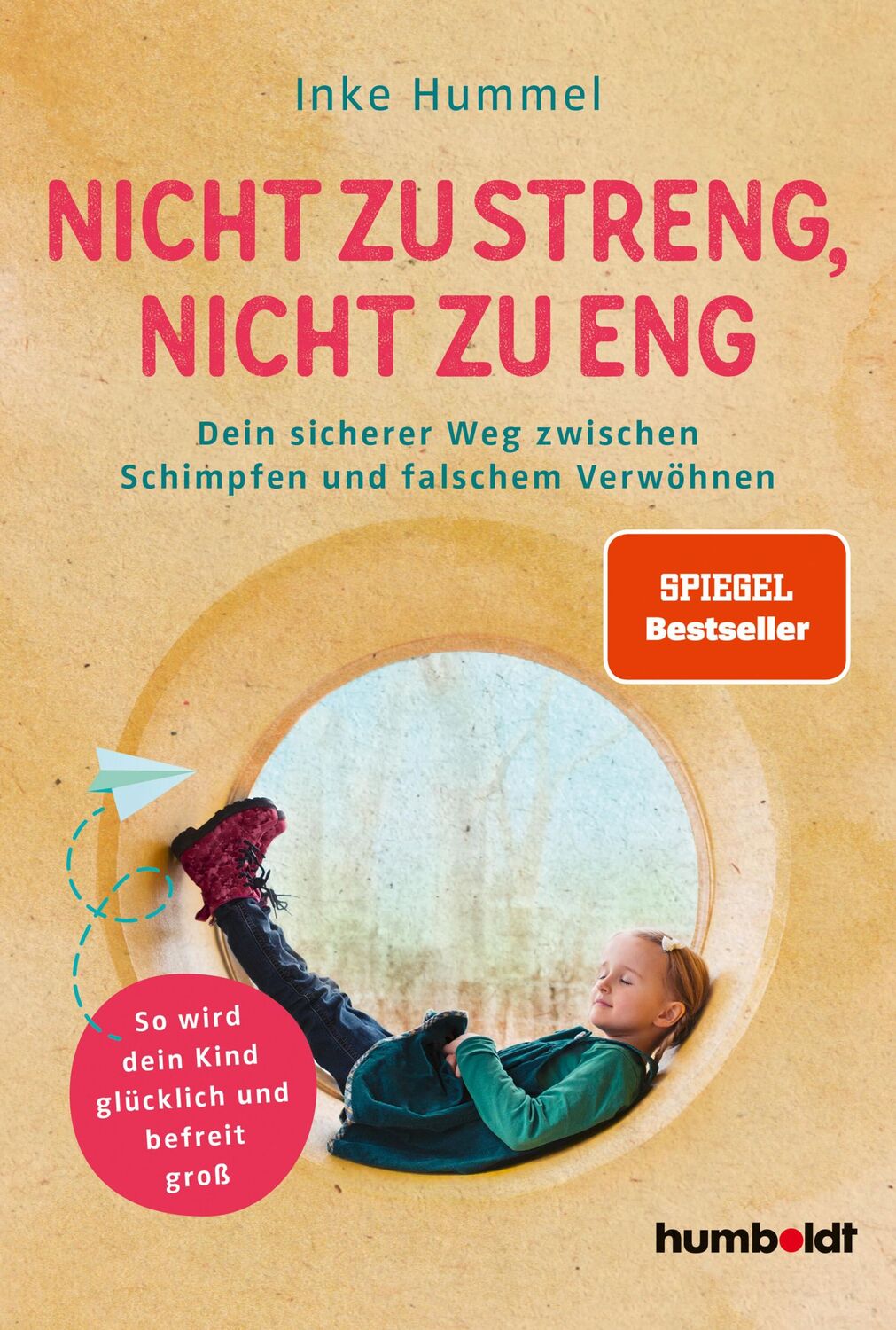 Cover: 9783842616622 | Nicht zu streng, nicht zu eng | Inke Hummel | Taschenbuch | 200 S.