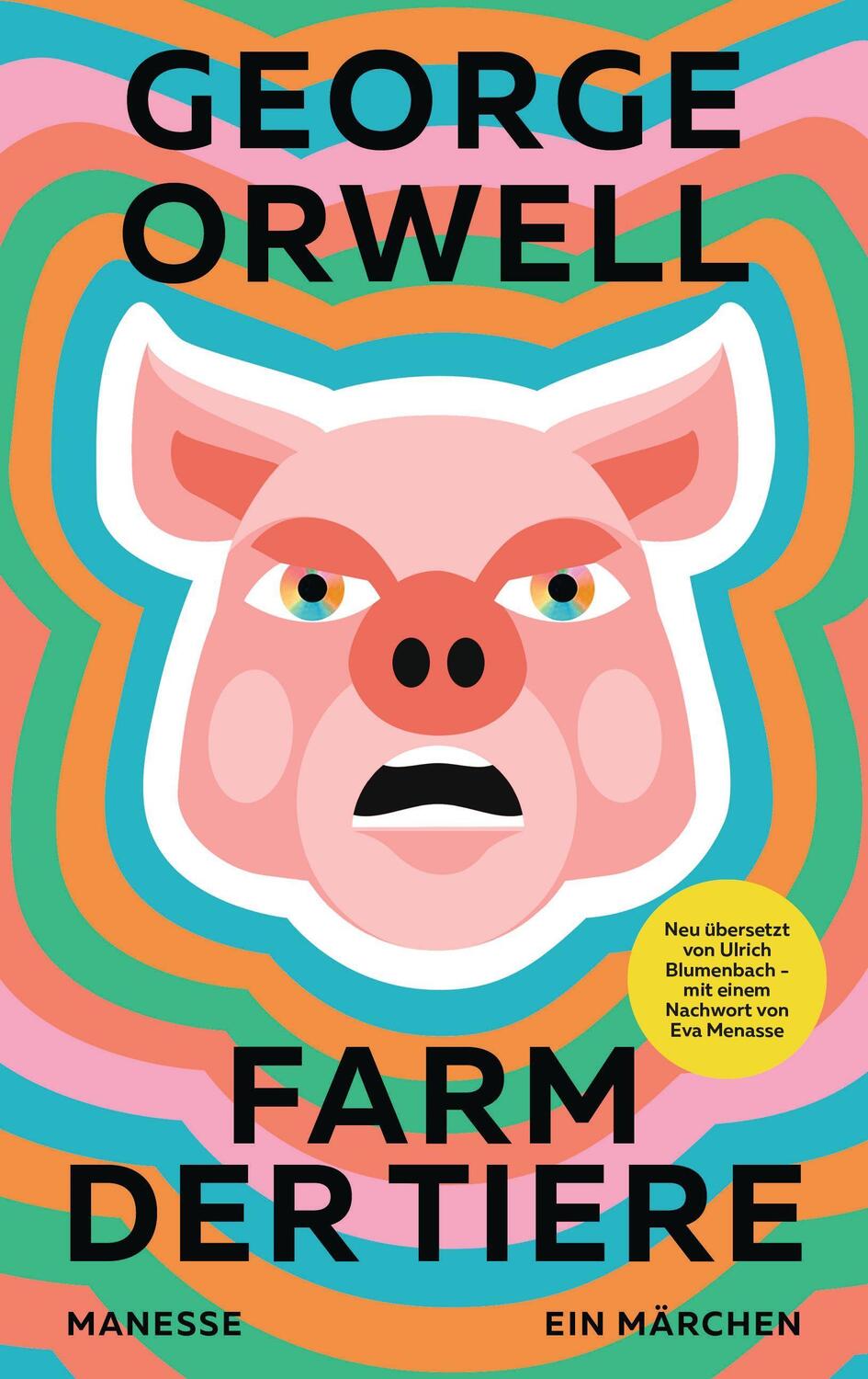 Cover: 9783717525189 | Farm der Tiere | George Orwell | Buch | 192 S. | Deutsch | 2021