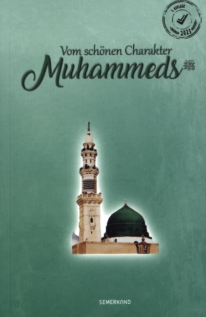 Cover: 9783957071965 | Vom Schönen Charakter Muhammeds | Sallallahu Aleyhi We Sellem | Ugur