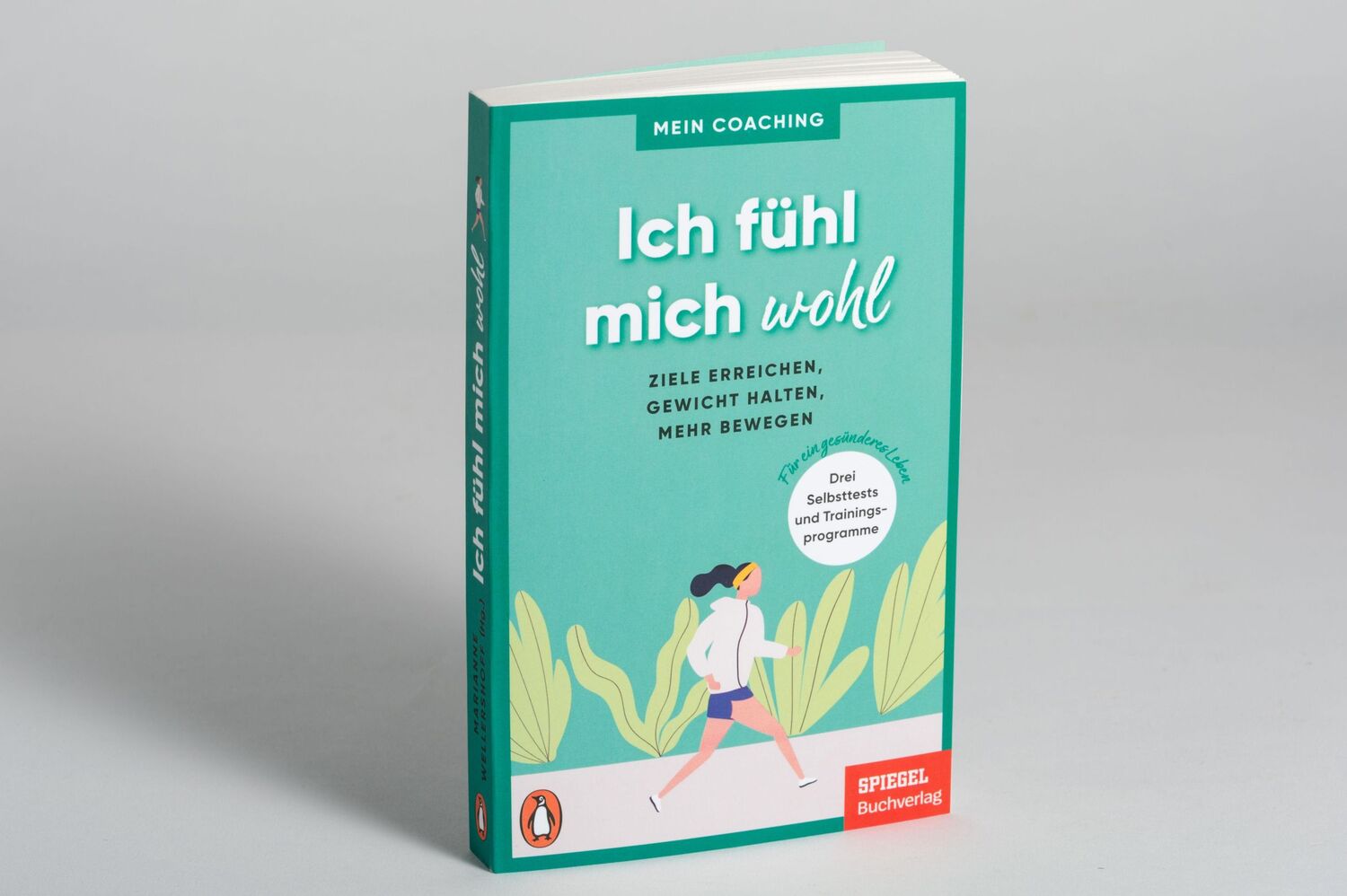 Bild: 9783328107743 | Ich fühl mich wohl | Marianne Wellershoff | Taschenbuch | 208 S.