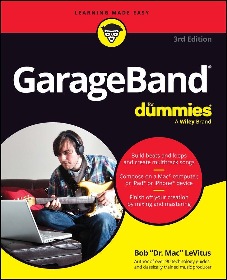 Cover: 9781394204014 | GarageBand For Dummies | Bob LeVitus | Taschenbuch | 432 S. | Englisch