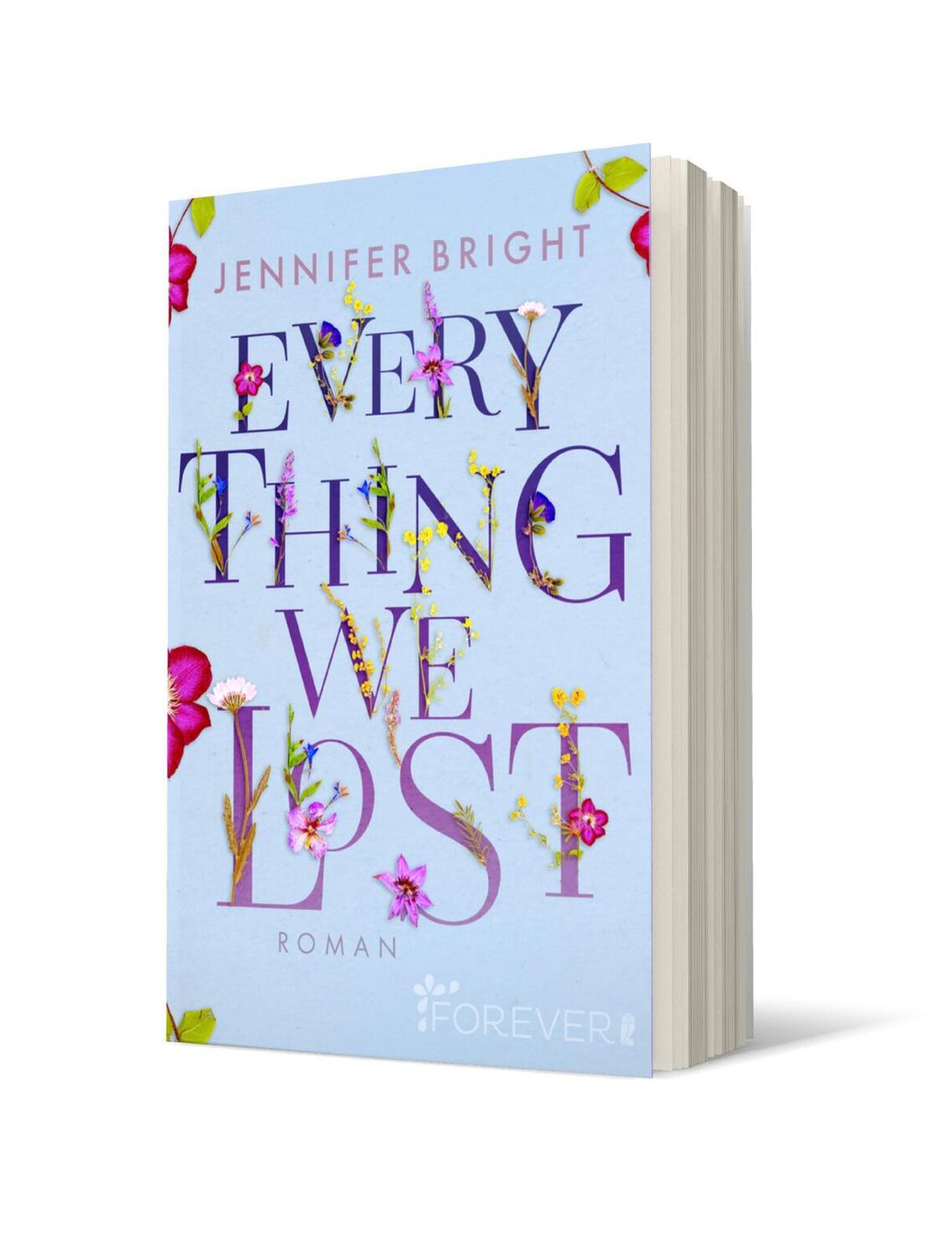 Bild: 9783864931628 | Everything We Lost | Jennifer Bright | Taschenbuch | Love and Trust