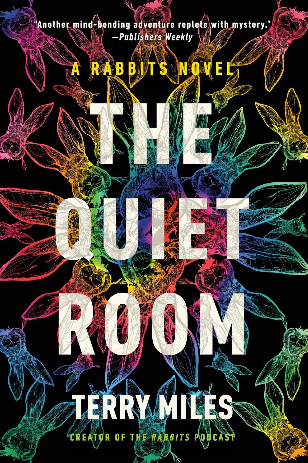 Cover: 9780593496428 | The Quiet Room | A Rabbits Novel | Terry Miles | Taschenbuch | 2024