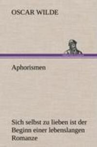 Cover: 9783847263784 | Aphorismen | Oscar Wilde | Buch | HC runder Rücken kaschiert