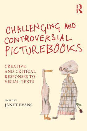 Cover: 9781138797772 | Challenging and Controversial Picturebooks | JANET EVANS | Taschenbuch