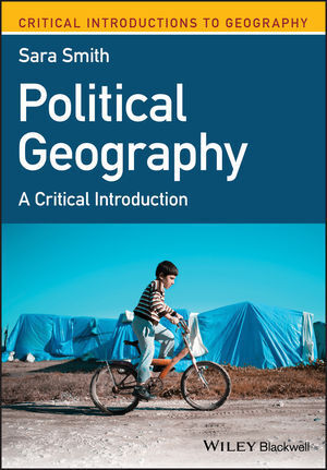 Cover: 9781119315186 | Political Geography | A Critical Introduction | Sara Smith | Buch
