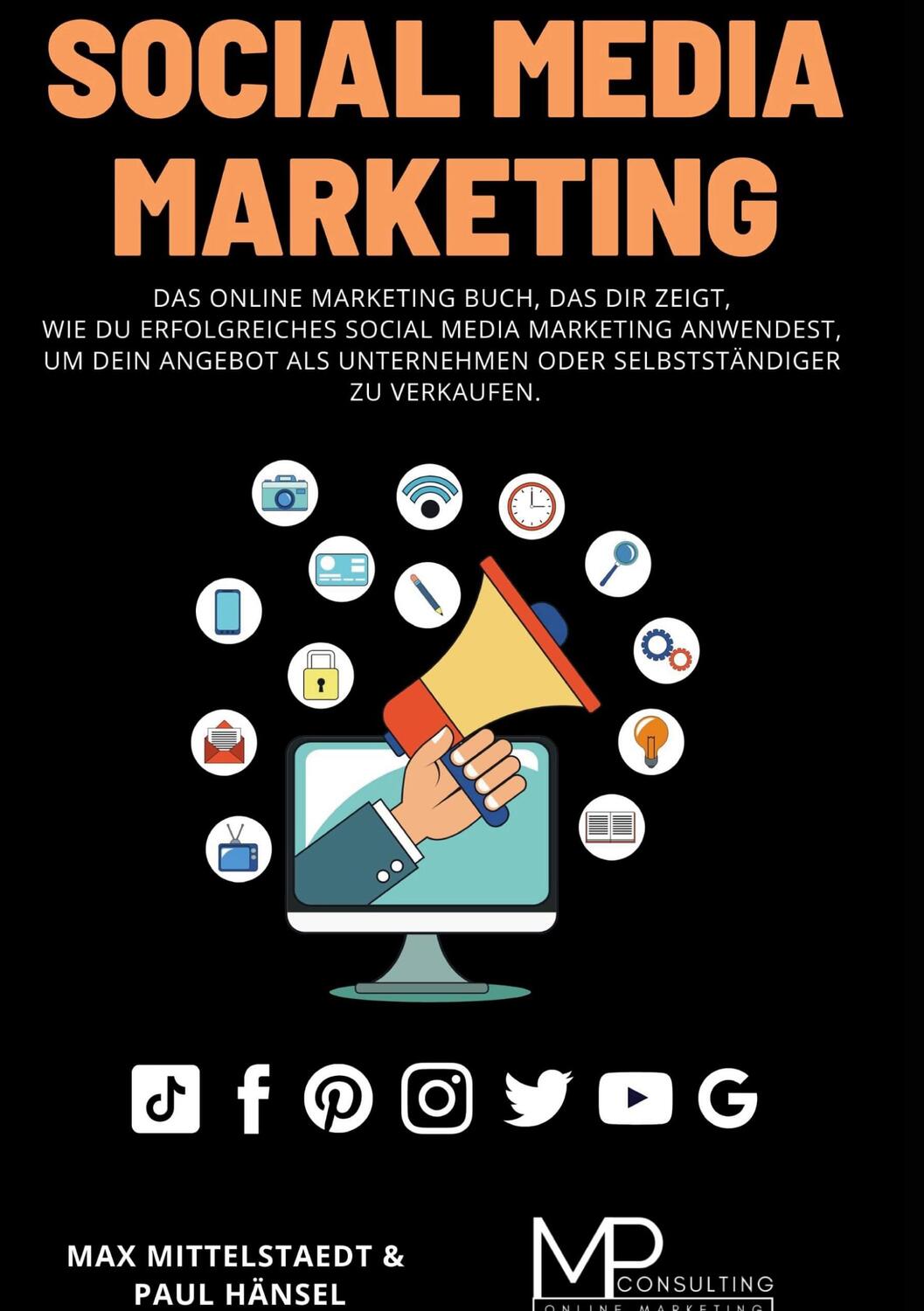 Cover: 9783752687835 | Social Media Marketing | Mp OnlineConsulting | Buch | 154 S. | Deutsch