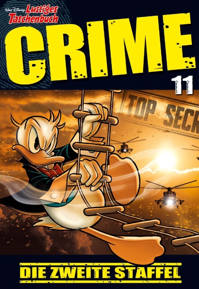 Cover: 9783841325273 | Lustiges Taschenbuch Crime. Nr.11 | Die zweite Staffel | Walt Disney