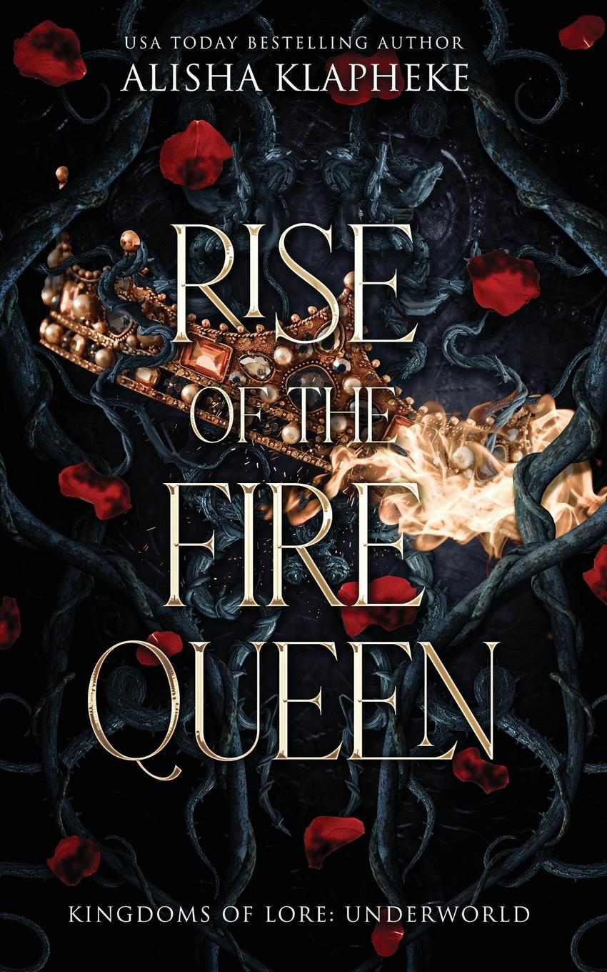 Cover: 9798985276435 | Rise of the Fire Queen | Alisha Klapheke | Taschenbuch | Paperback