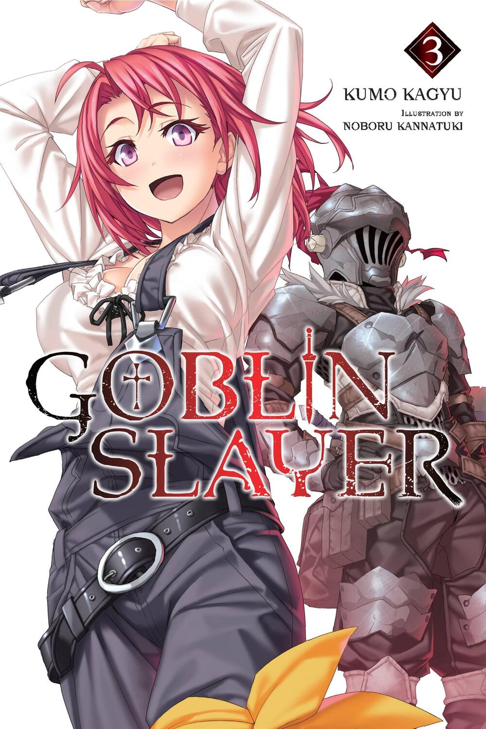 Cover: 9780316553230 | Goblin Slayer, Vol. 3 (light novel) | Kumo Kagyu | Taschenbuch | 2017