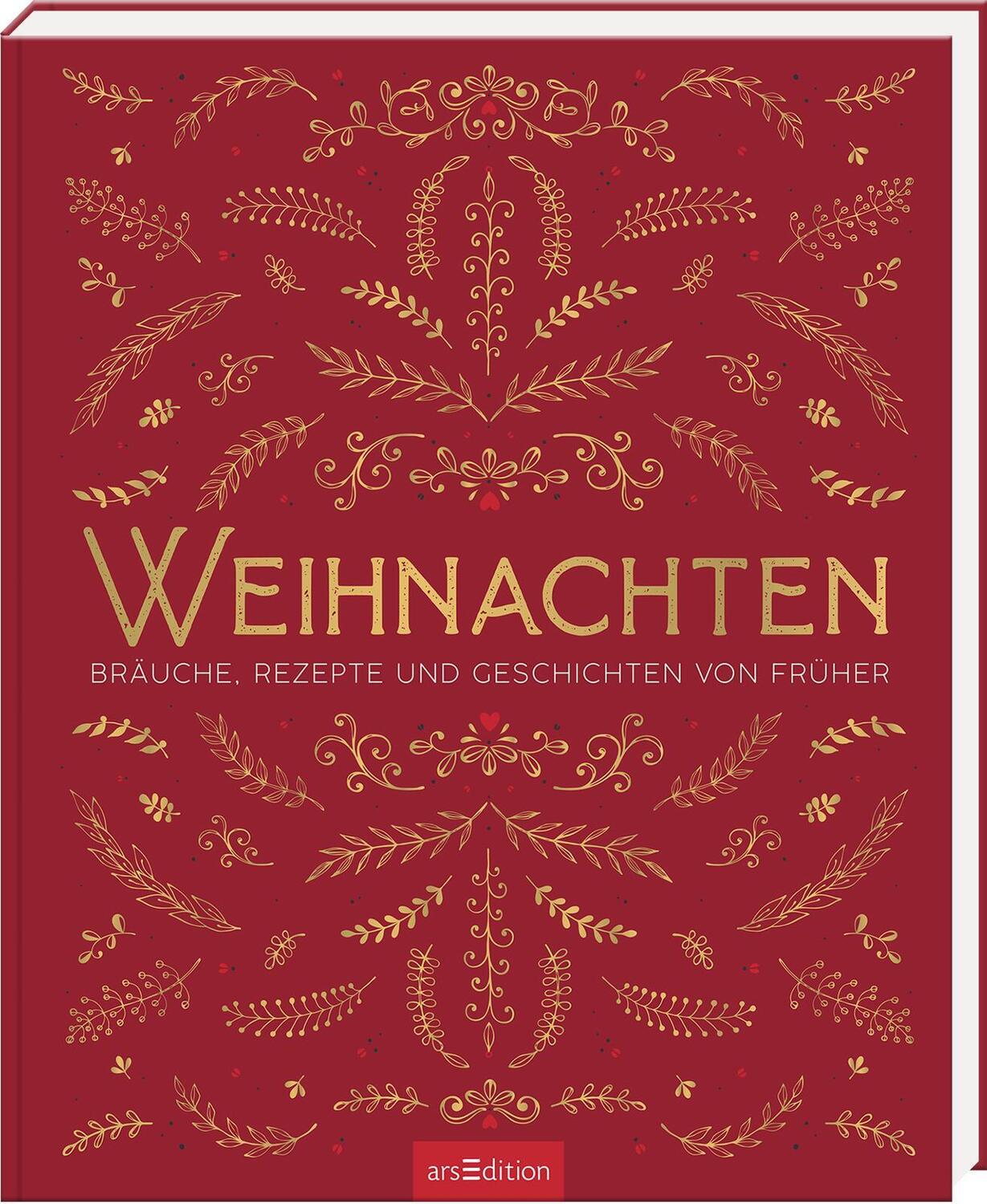 Cover: 9783845854427 | Weihnachten | Bräuche, Rezepte und Geschichten von früher | Buch