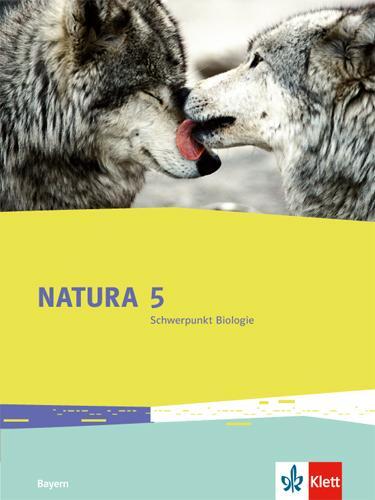Cover: 9783120494041 | Natura. Schülerbuch 5. Schuljahr. Ausgabe Bayern ab 2017....