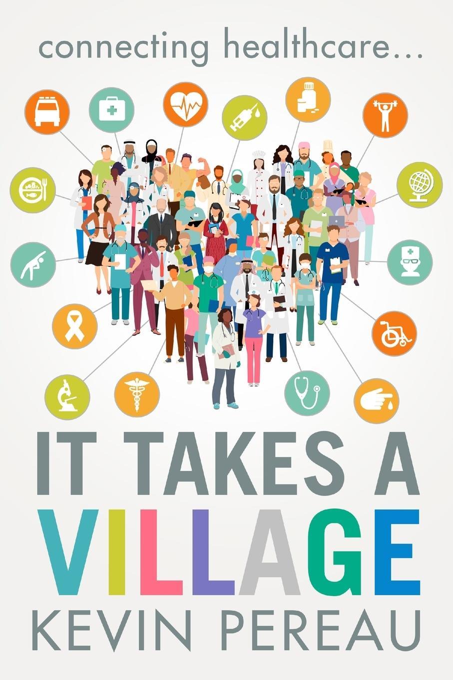 Cover: 9780692037560 | It Takes a Village | Pereau | Taschenbuch | Paperback | Englisch