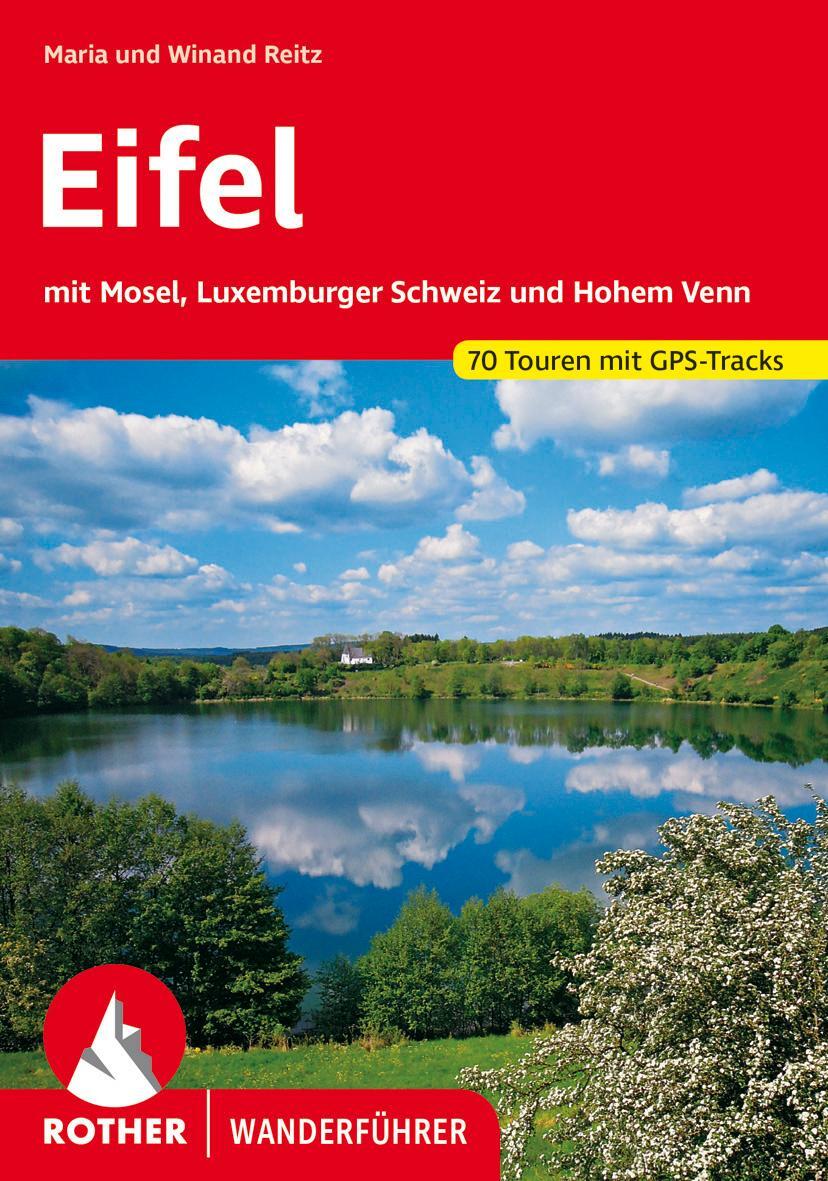 Cover: 9783763342235 | Eifel | Maria Reitz (u. a.) | Taschenbuch | Rother Wanderführer | 2021