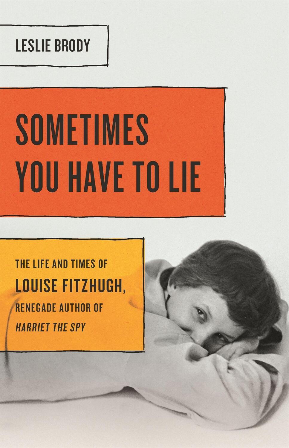 Cover: 9781580057691 | Sometimes You Have to Lie | Leslie Brody | Buch | Gebunden | Englisch