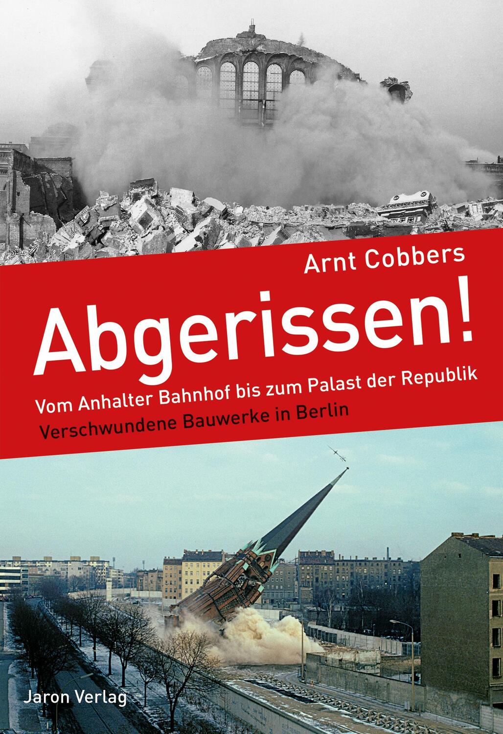 Cover: 9783897738652 | Abgerissen! | Arnt Cobbers | Taschenbuch | 112 S. | Deutsch | 2019