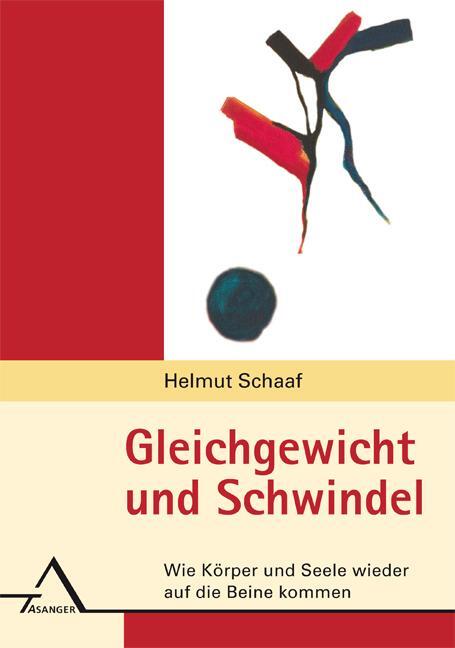 Cover: 9783893346110 | Gleichgewicht und Schwindel | Helmut Schaaf | Buch | Deutsch | 2016