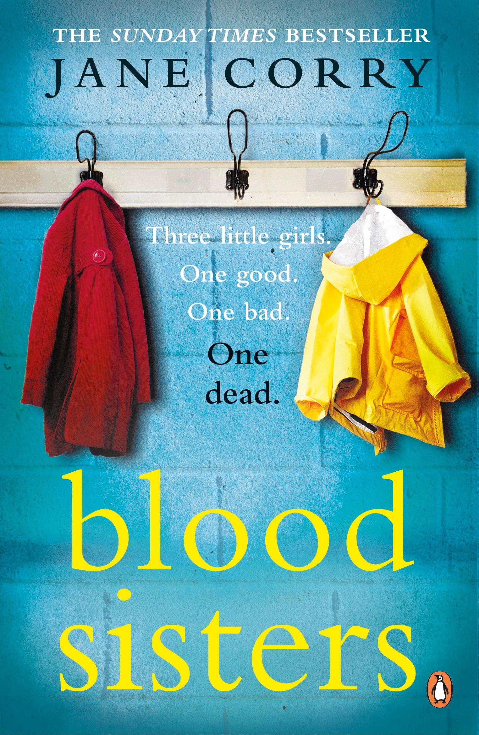 Cover: 9780241976722 | Blood Sisters | the Sunday Times bestseller | Jane Corry | Taschenbuch