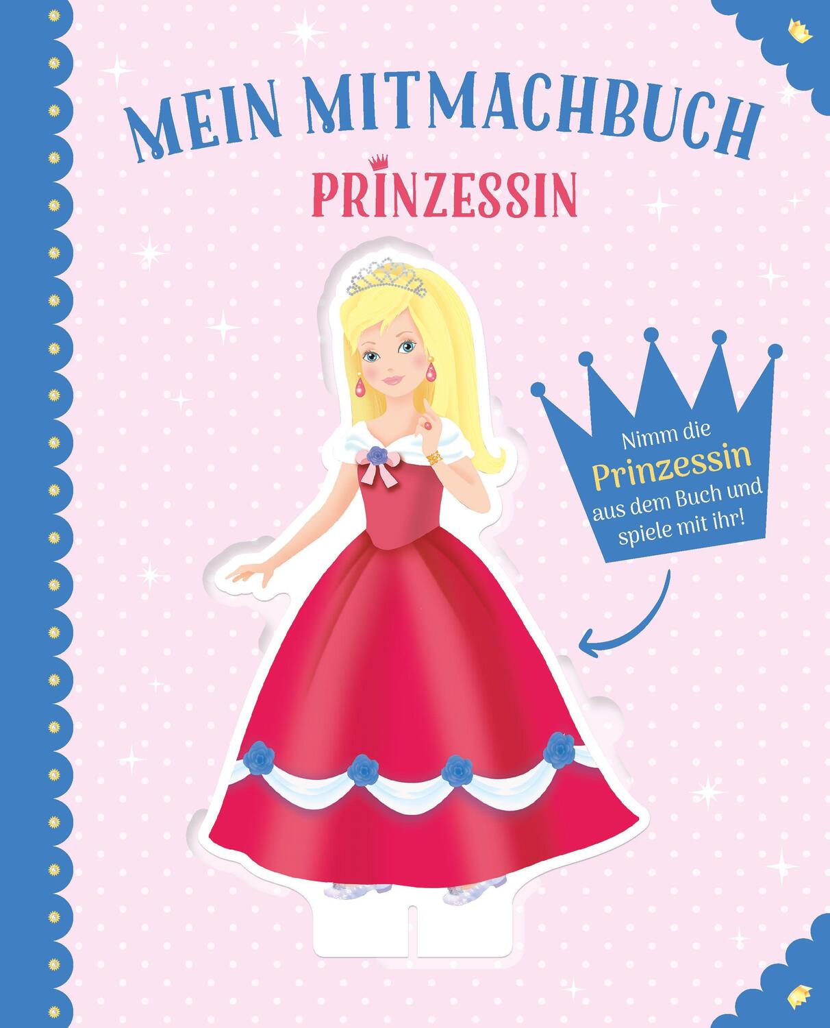 Cover: 9783849924034 | Mein Mitmachbuch Prinzessin - Vorlesebuch zum Mitmachen für Kinder...