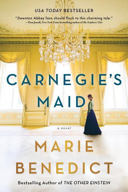 Cover: 9781492662709 | Carnegie's Maid | Marie Benedict | Taschenbuch | Englisch | 2018