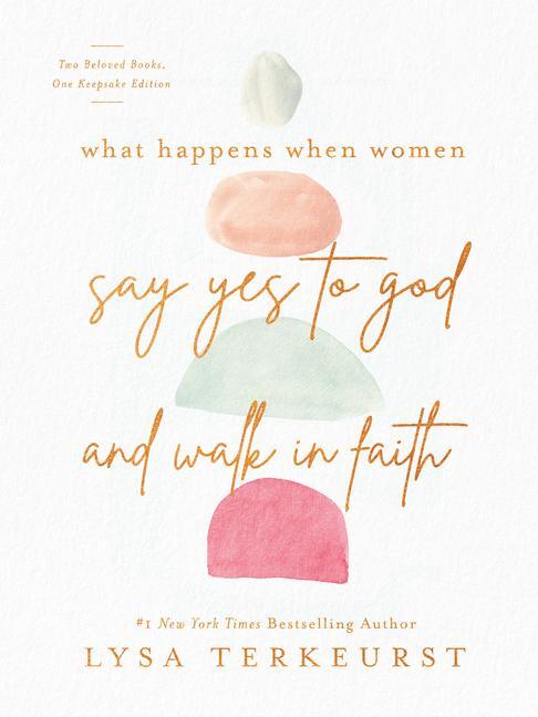 Cover: 9780736985833 | What Happens When Women Say Yes to God and Walk in Faith | Terkeurst