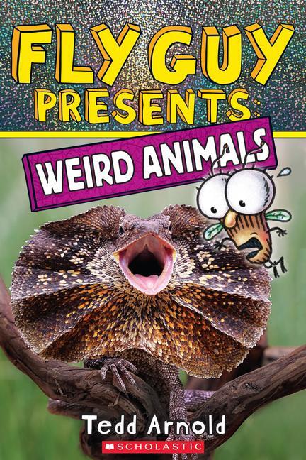 Cover: 9781338681772 | Fly Guy Presents: Weird Animals | Tedd Arnold | Taschenbuch | Englisch