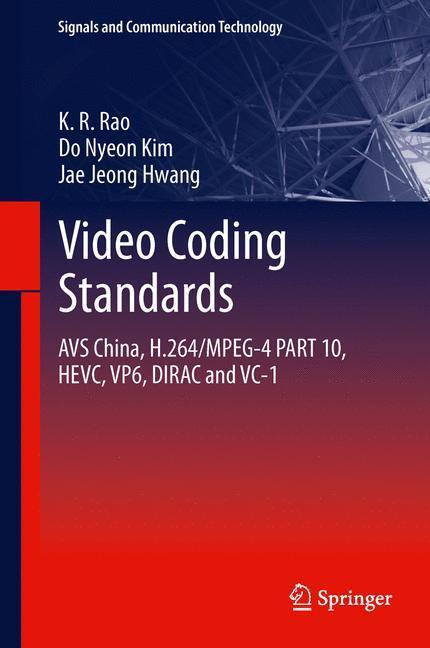 Cover: 9789400767416 | Video coding standards | K. R. Rao (u. a.) | Buch | XXIII | Englisch