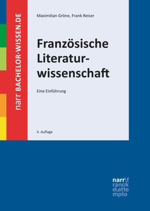 Cover: 9783823381129 | Französische Literaturwissenschaft | Eine Einführung | Gröne (u. a.)