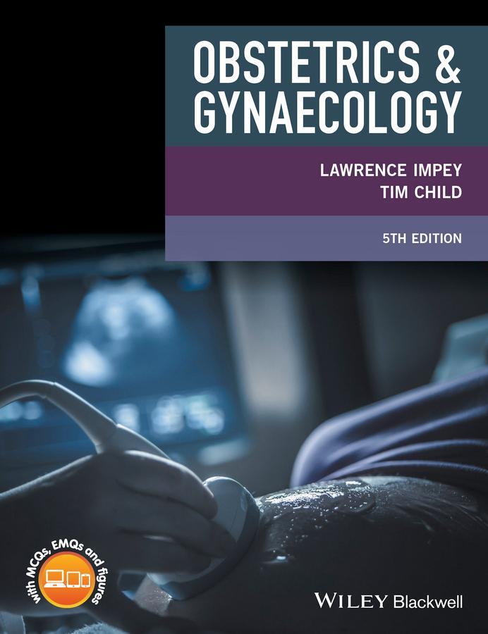 Cover: 9781119010791 | Obstetrics and Gynaecology | Lawrence Impey (u. a.) | Taschenbuch