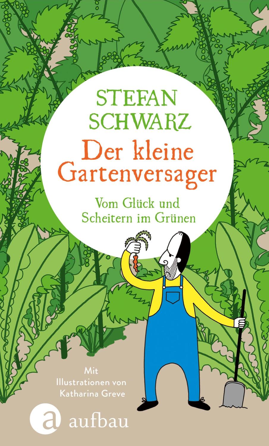 Cover: 9783351037703 | Der kleine Gartenversager | Vom Glück und Scheitern im Grünen | Buch