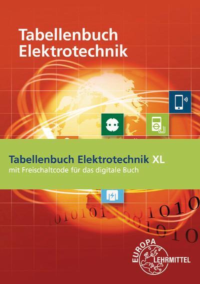Cover: 9783808537824 | Tabellenbuch Elektrotechnik XL | Klaus Tkotz (u. a.) | Taschenbuch