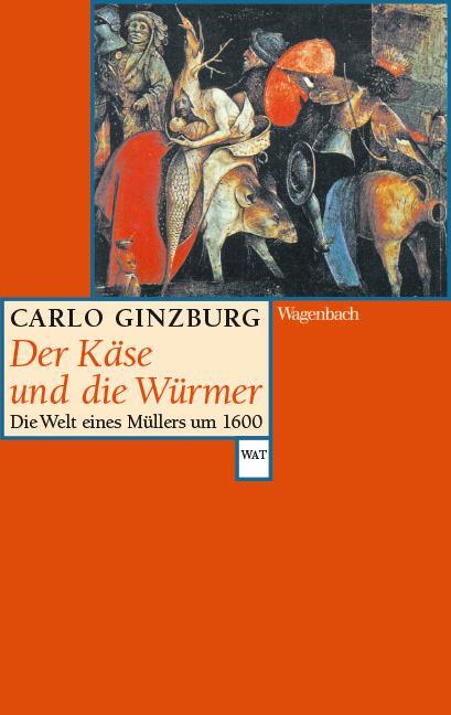 Cover: 9783803128195 | Der Käse und die Würmer | Carlo Ginzburg | Taschenbuch | Deutsch