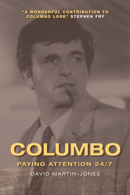 Cover: 9781474479806 | Columbo | Paying Attention 24/7 | David Martin-Jones | Taschenbuch